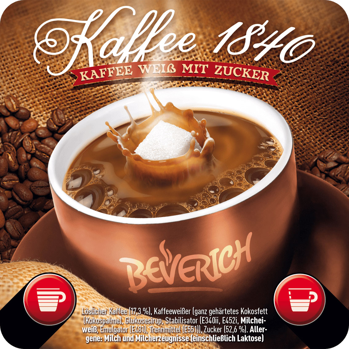 Das ist eine Tasse, gefüllt mit dem InCup Kaffee 1840 weiß mit Zucker, von unserer Marke Beverich.